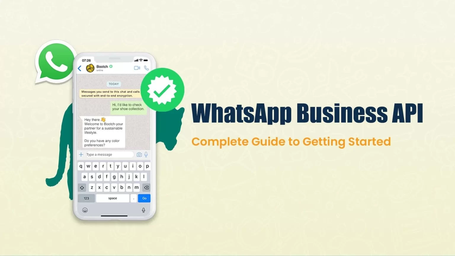 How to Send WhatsApp Messages Using API: A Complete Guide