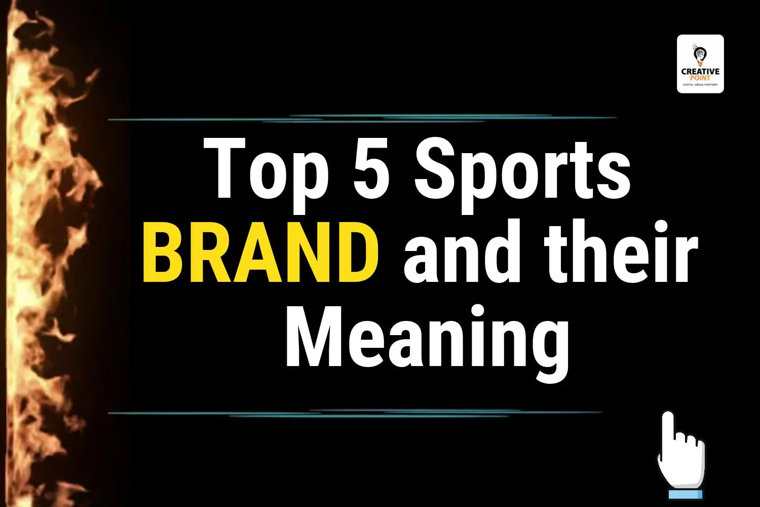 Top 5 Sports brand and their Meaning