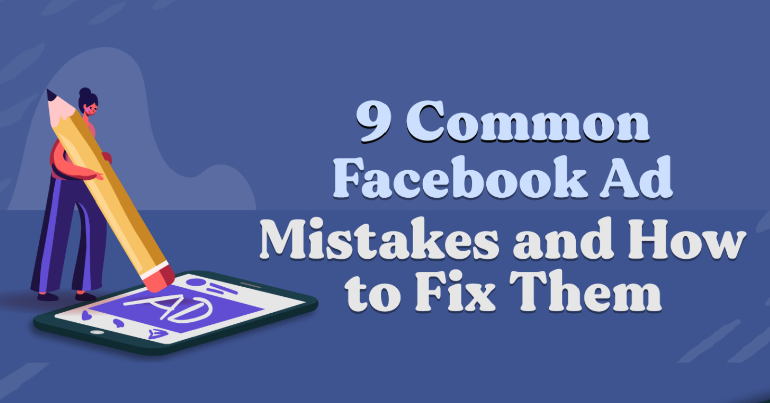 9 Mistakes Small Brands Make with Facebook Ads (and How to Fix Them)